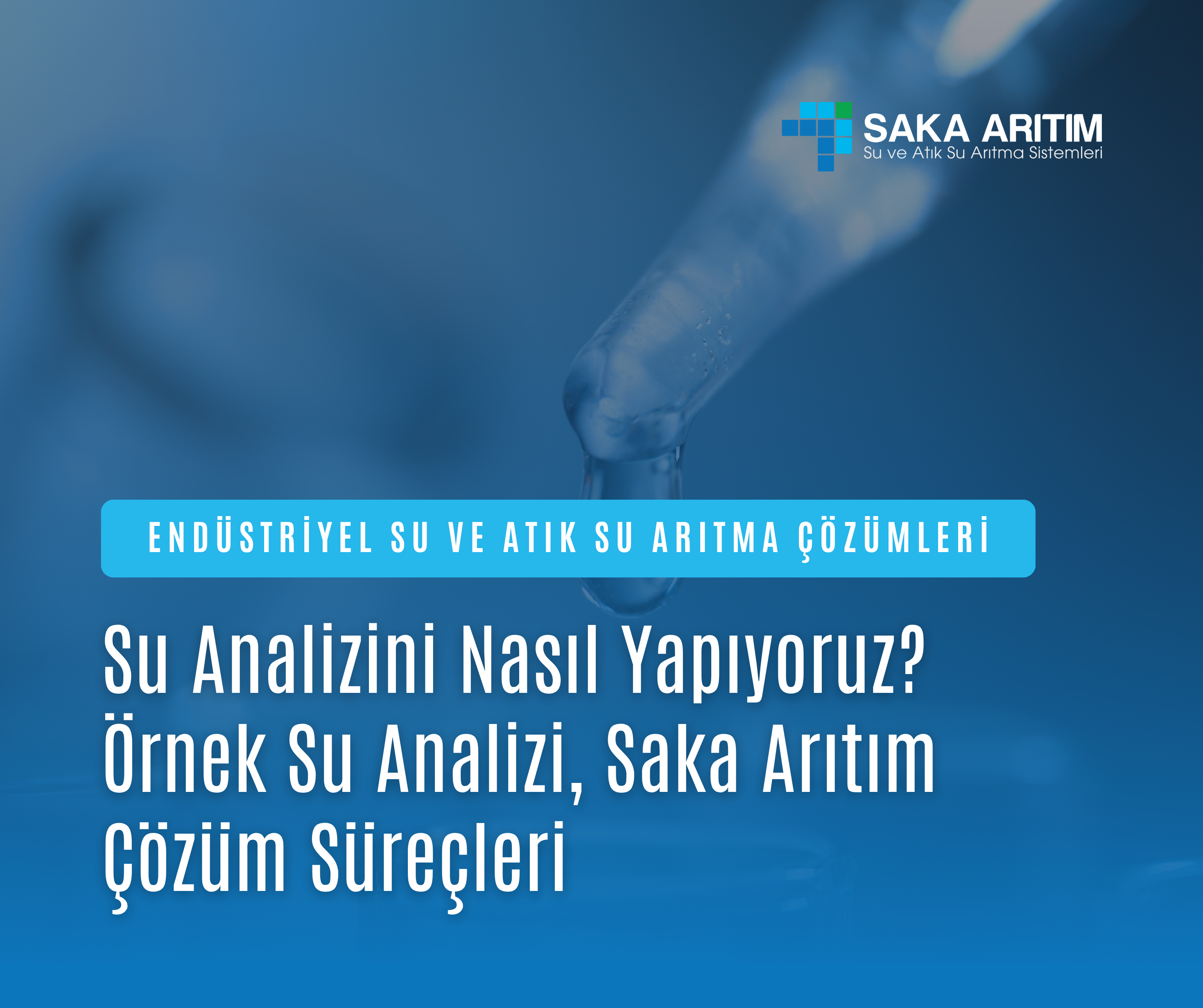 su analizinde dikkat edilen noktalar ve çözümleri